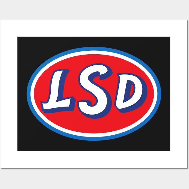 LSD sign Wall Art by obmik